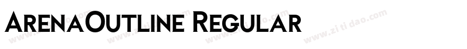 ArenaOutline Regular字体转换